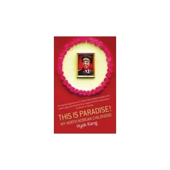 Cizojazyčná kniha This Is Paradise! - Kang, Hyok
