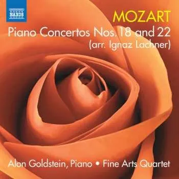 Zahraniční hudba CD Alon Goldstein: Mozart: Pno Cons Nos. 18 & 22 (arr. I. Lachner) 2025