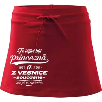 Dámská sukně Je těžké být princezna z vesnice - Sportovní sukně - two in one - L ( Červená )