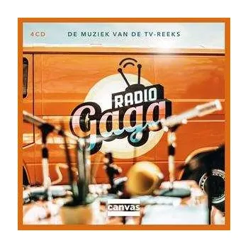 Zahraniční hudba 4CD Various: Radio Gaga De Muziek Van De Tv-Reeks 2017 Insert