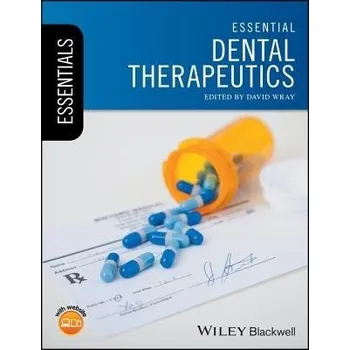Essential Dental Therapeutics