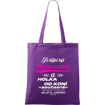Je těžké být princezna a holka od koní - Taška bavlněná - 42 x 38 cm ( Fialová )