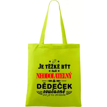 Je těžké být neodolatelný dědeček - Taška bavlněná - 42 x 38 cm ( Limetková )