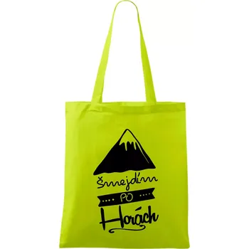 Šmejdím po horách - Taška bavlněná - 42 x 38 cm ( Limetková )