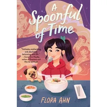 Cizojazyčná kniha Spoonful of Time - Ahn, Flora