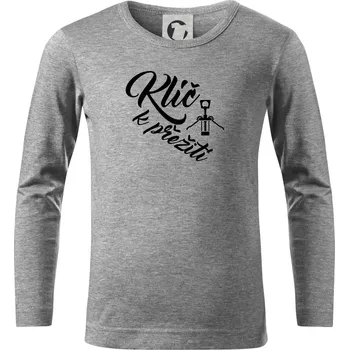 Chlapecké tričko Vývrtka mechanická - Klíč k přežití - Triko dětské Long Sleeve - 122 cm/6 let ( Tmavě šedý melír )