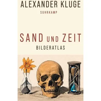 Sand und Zeit - Kluge, Alexander