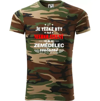 Pánské tričko Je těžké být neodolatelný zemědělec - Army CAMOUFLAGE - XL ( Hnědý maskáč )