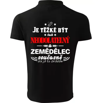 Pánská košile Je těžké být neodolatelný zemědělec - Polokošile pánská Pique Polo 203 - 5XL ( Černá )