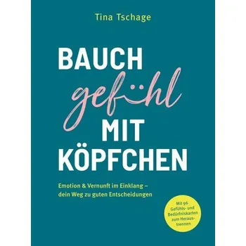 Osobní rozvoj Bauchgefühl mit Köpfchen - Tschage, Tina