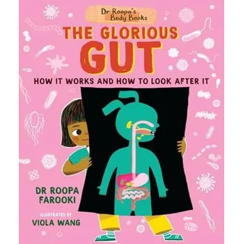 Cizojazyčná kniha Dr Roopa's Body Books: The Glorious Gut - Farooki, Dr Roopa
