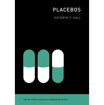 Cizojazyčná kniha Placebos - Hall, Kathryn T.