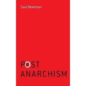 Postanarchism - Newman, Saul