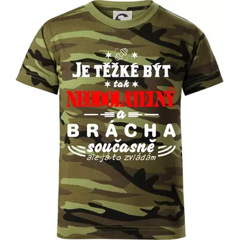 Je těžké být neodolatelný brácha - Dětské maskáčové triko - 146 cm/10 let ( Zelený maskáč )