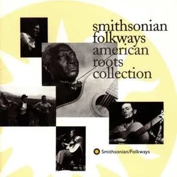 Zahraniční hudba CD Various: Smithsonian Folkways American Roots Collection 2014