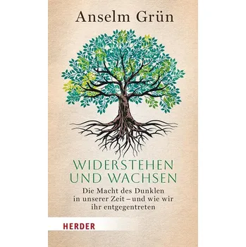 Osobní rozvoj Widerstehen und Wachsen - Grün OSB, Anselm