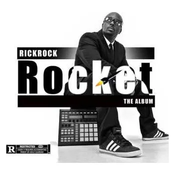 Zahraniční hudba CD Rick Rock: Rocket The Album 2021