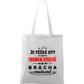 Je těžké být neodolatelný brácha - Taška bavlněná - 42 x 38 cm ( Bílá )