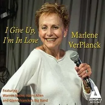 Zahraniční hudba CD Marlene VerPlanck: I Give Up, I'm In Love 2015