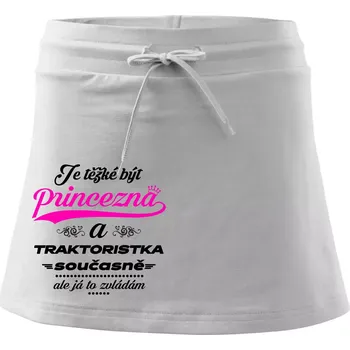 Dámská sukně Je těžké být princezna traktoristka - Sportovní sukně - two in one - S ( Bílá )