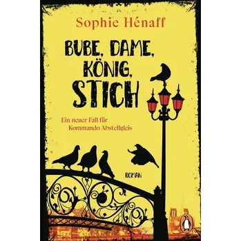 Bube, Dame, König, Stich - Hénaff, Sophie