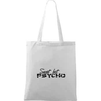 Nákupní taška Sweet but psycho - Taška bavlněná - 42 x 38 cm ( Bílá )