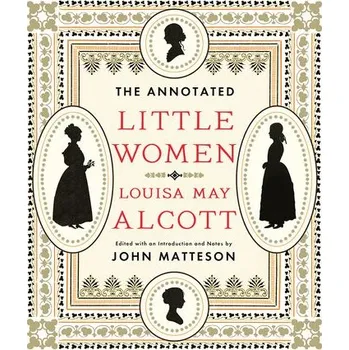 Cizojazyčná kniha Annotated Little Women - Alcott, Louisa May