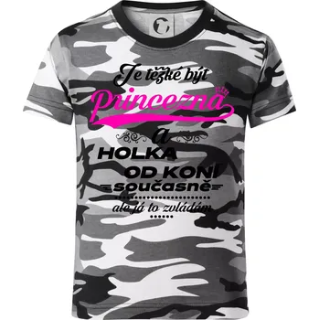 Chlapecké tričko Je těžké být princezna a holka od koní - Dětské maskáčové triko - 146 cm/10 let ( Šedý maskáč )