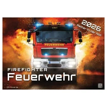 FIREFIGHTER - Retter in der Not - Feuerwehr - 2026 - Kalender DIN A3 - Ella Fever