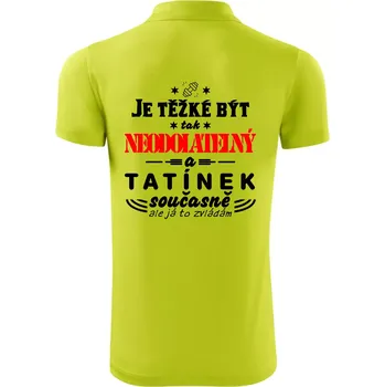 Pánská košile Je těžké být neodolatelný tatínek - Polokošile Victory sportovní (dresovina) - S ( Limetková )
