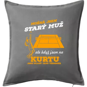 Polštář Tenista - možná jsem starý muž - Polštář 50x50 - 50x50 - Pouze potah ( Tmavě šedý melír )