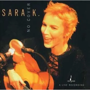 Zahraniční hudba CD Sara K.: No Cover 2005