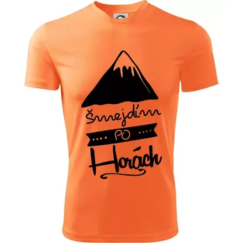 Šmejdím po horách - Dětské triko sportovní (dresovina) - 146 cm/10 let ( Neon mandarine )