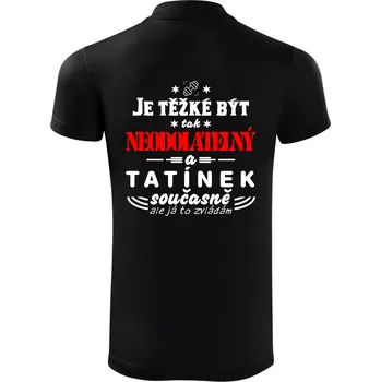 Pánská košile Je těžké být neodolatelný tatínek - Polokošile Victory sportovní (dresovina) - XL ( Černá )