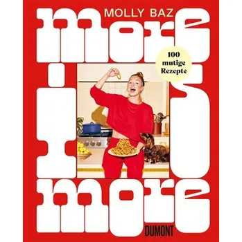 More is More - Baz, Molly [DE] (2025, Firma, DuMont Buchverlag GmbH)