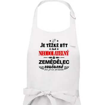 Kuchyňská zástěra Je těžké být neodolatelný zemědělec - Pánská zástěra na vaření - Univerzální velikost ( Bílá )