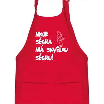 Kuchyňská zástěra Moje ségra má skvělou ségru - Dětská zástěra na vaření - Univerzální velikost ( Červená )
