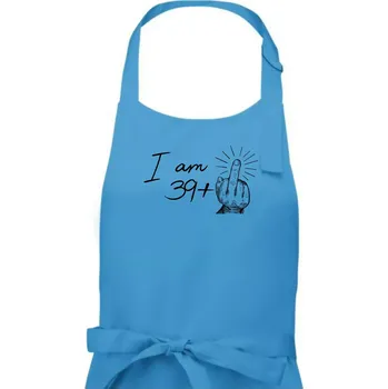 Kuchyňská zástěra I am fuck off 40 - Pánská zástěra na vaření - Univerzální velikost ( Světlý tyrkys )