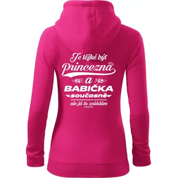 Dámská mikina Je těžké být princezna - babička - Dámská mikina trendy zipper s kapucí - XS ( Purpurová )