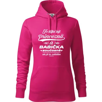 Dámská mikina Je těžké být princezna - babička - Mikina dámská Cape s kapucí - 2XL ( Purpurová )