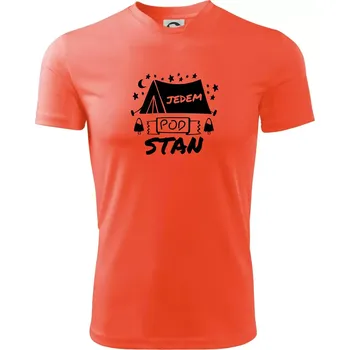Pánské tričko Jedem pod stan - Pánské triko Fantasy sportovní (dresovina) - S ( Neonově oranžová )