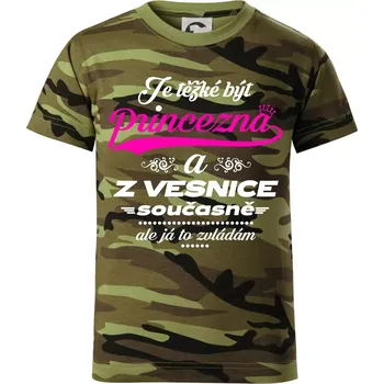 Je těžké být princezna z vesnice - Dětské maskáčové triko - 146 cm/10 let ( Zelený maskáč )