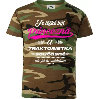 Chlapecké tričko Je těžké být princezna traktoristka - Dětské maskáčové triko - 146 cm/10 let ( Hnědý maskáč )