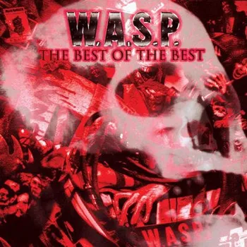 Zahraniční hudba W.A.S.P. - Best Of The Best (CD, SMACD1328)