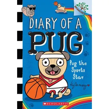 Cizojazyčná kniha Pug the Sports Star: A Branches Book (Diary of a Pug #11) (Kyla May)(Brožovaná)