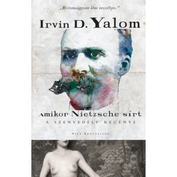 Beletrie pro dospělé Amikor Nietzsche sírt (Irvin D. Yalom)(Pevná)