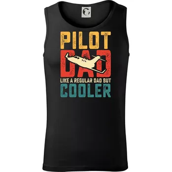 Plane Pilot dad like a regular dad but cooler - Tílko pánské Core - XL ( Černá )