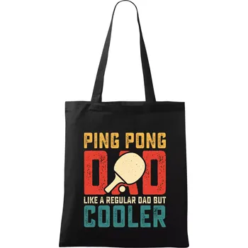 Ping pong dad like a regular dad but cooler - Taška bavlněná - 42 x 38 cm ( Černá )