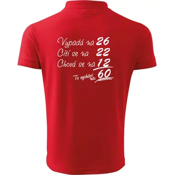 Pánská košile Vypadá, cítí se, chová se - 60 let - Polokošile pánská Pique Polo 203 - 3XL ( Červená )