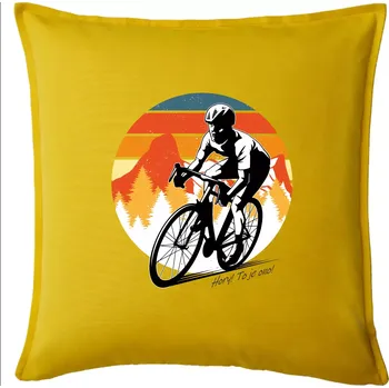 Polštář Cyklist - Hory? To je ono! - Polštář 50x50 - 50x50 - Pouze potah ( Žlutá )